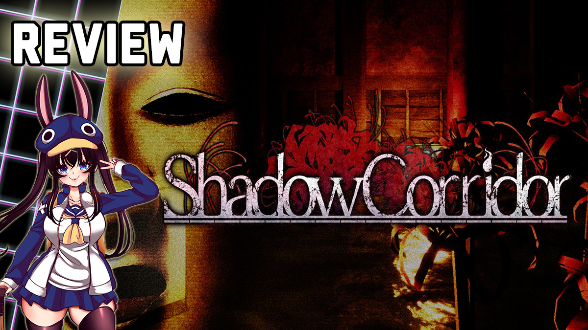 Shadow Corridor – Nintendo Switch Review – W.Kohaku Media