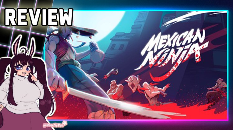 Mexican Ninja – Steam&nbsp;Review